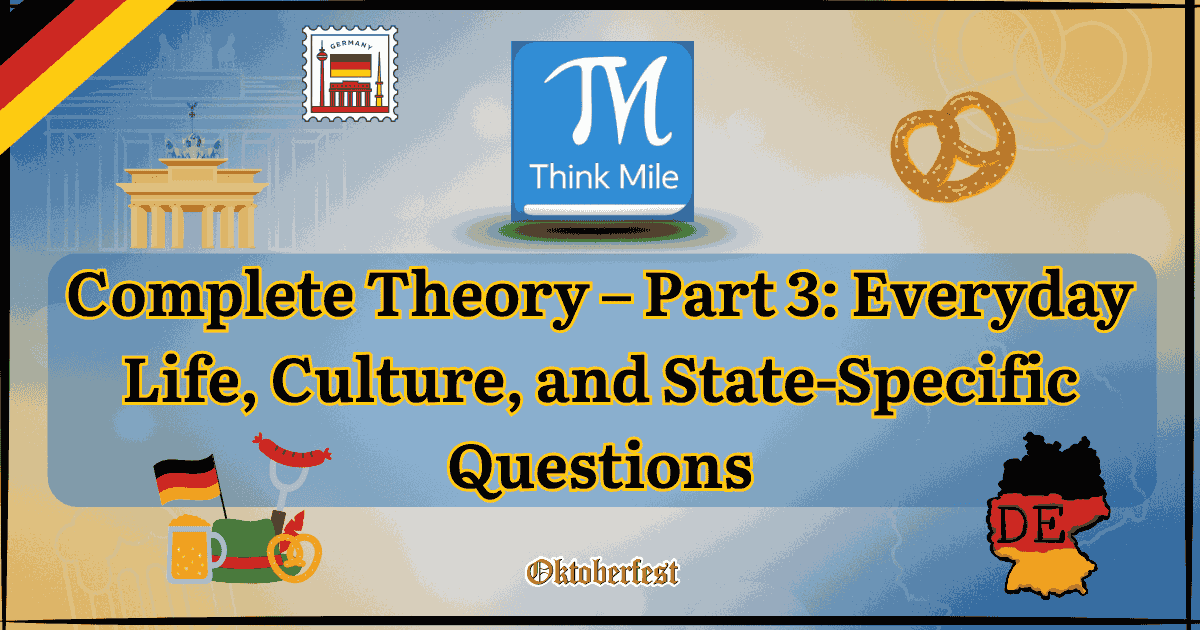Einbürgerungstest 2026: Everyday Life & State Questions — Part 3