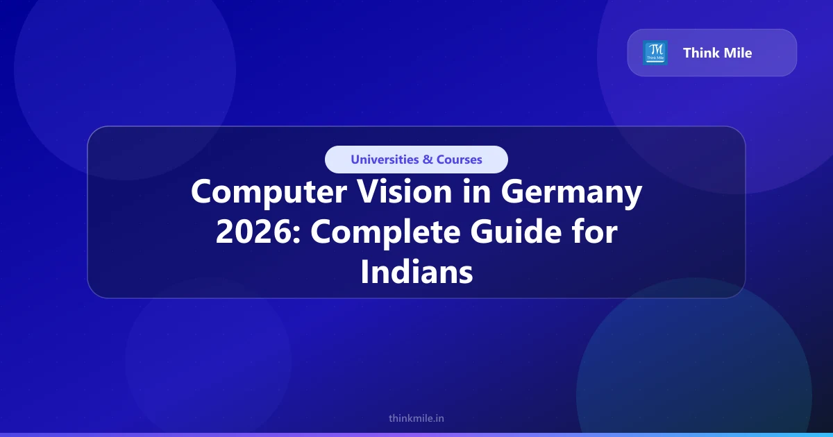Computer Vision Master's in Germany: 2026 Programme Guide