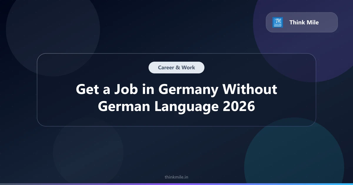 Part-Time Jobs in Germany 2026: Indian Students' Complete Guide | Think ...